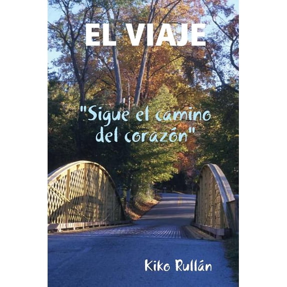 El Viaje, (Paperback)