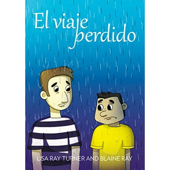 Pre-Owned El Viaje Perdido: Una Novela Breve y Facil Totalmente En Espanol. (Spanish Edition) (Paperback) 0929724593 9780929724591