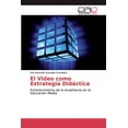 thumbnail image 1 of El Video como Estrategia Didáctica (Paperback), 1 of 1