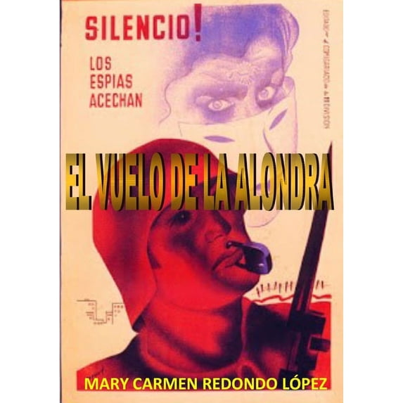 El Vuelo de la Alondra, (Paperback)