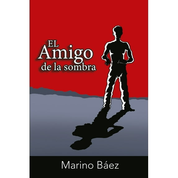 El amigo de la sombra (Paperback)