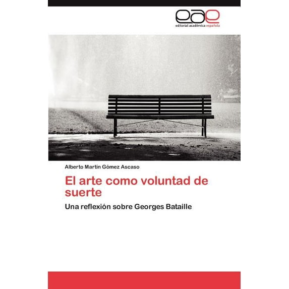 El arte como voluntad de suerte (Paperback)