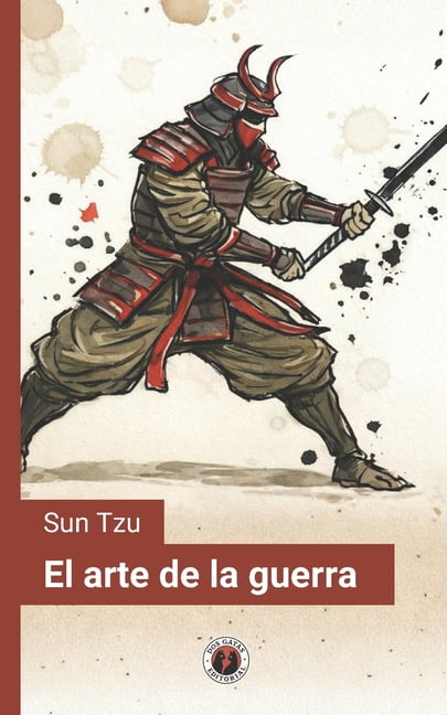 El arte de la guerra (Ilustrada, Traducida y con prÃ³logo), (Paperback)