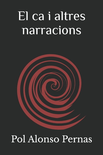 El ca i altres narracions, (Paperback)