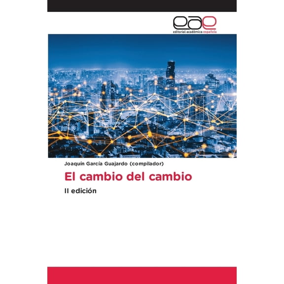 El cambio del cambio, (Paperback)