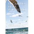 thumbnail image 1 of El camino de la polaridad (Paperback), 1 of 1