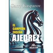 El campe n ense a ajedrez, Paperback