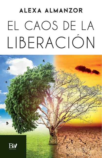 El caos de la liberaciÃ³n, (Paperback)