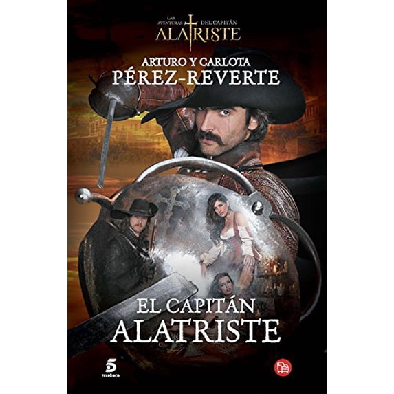 Pre-Owned El capitán Alatriste (Las aventuras del Capitán Alatriste) (Spanish Edition)