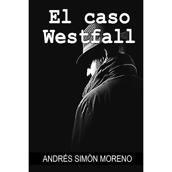 El caso Westfall, (Paperback)