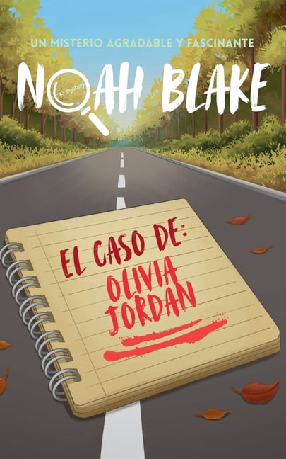 El caso de Olivia Jordan, (Paperback)
