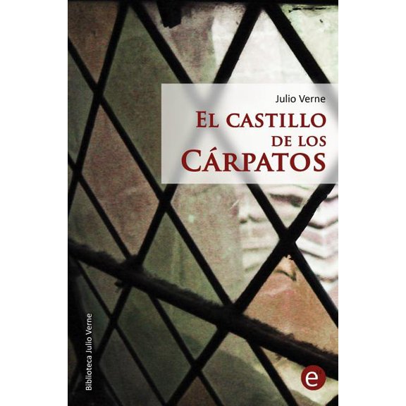 El castillo de los C?rpatos/ The Carpathian Castle