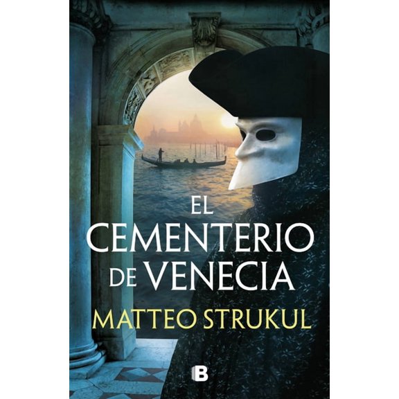 El Cementerio de Venecia / The Cemetary in Venice, (Paperback)