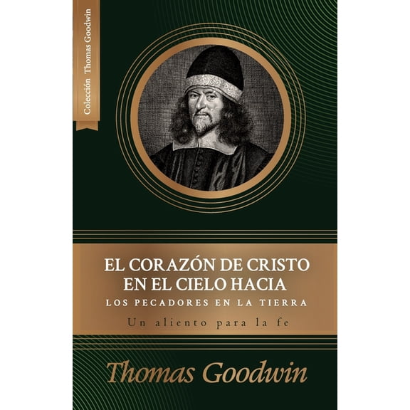 El corazon de Cristo en el cielo hacia los pecadores en la tierra (Paperback)