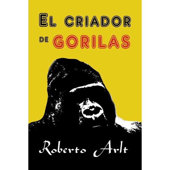 El criador de gorilas (Paperback)
