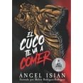 thumbnail image 1 of Pre-Owned El cuco te va a comer Paperback, 1 of 1