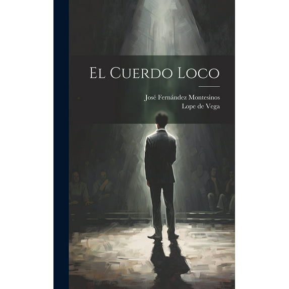 El cuerdo loco (Hardcover)