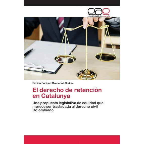 El derecho de retención en Catalunya (Paperback)