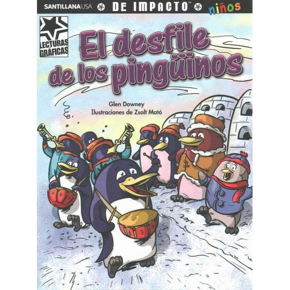 El desfile de los pingüinos / Penguins on Parade