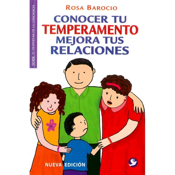 El despertar de la conciencia: Conocer tu temperamento : Mejora tus relaciones (Edition 5) (Paperback)