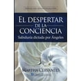 thumbnail image 1 of Pre-Owned El despertar de la conciencia: Sabiduría dictada por Ángeles (Paperback) 607931665X 9786079316655, 1 of 1