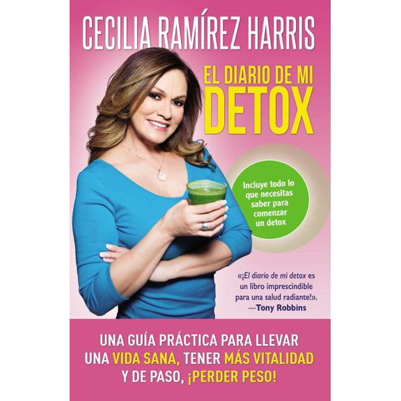 Diario de Mi Detox: Una GuÃÂa Práctica Para Llevar Una Vida Sana, Tener Más Vitalidad Y de Paso, ¡Perder Peso!, (Paperback)