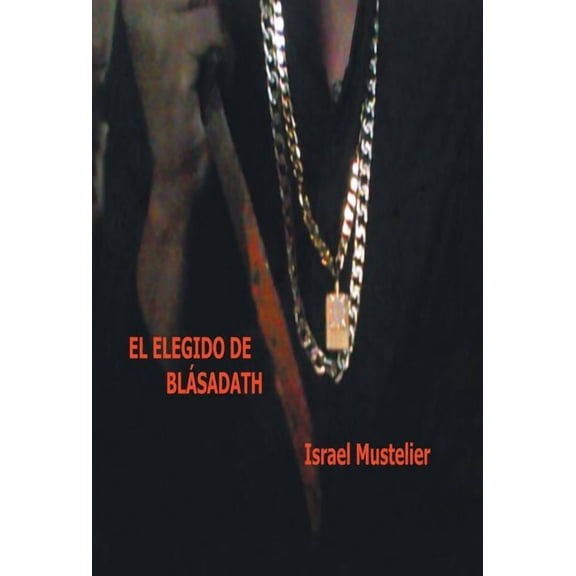 El elegido de Bl?sadath