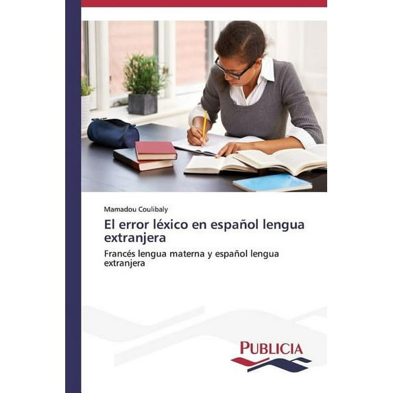 El error léxico en español lengua extranjera (Paperback)