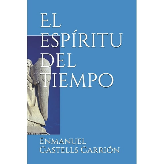El espíritu del tiempo (Paperback)