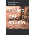 thumbnail image 1 of El faro del abuelo (Paperback), 1 of 1