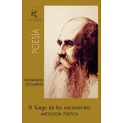 El fuego de los nacimientos Paperback