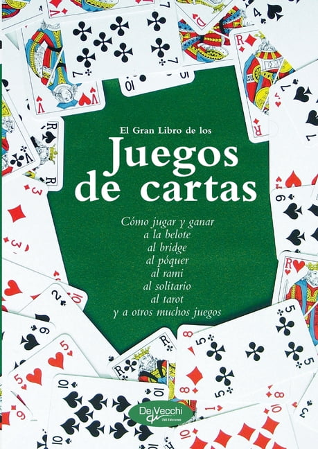 El gran libro de los juegos de cartas, (Paperback)
