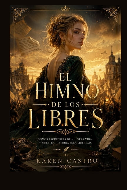 El himno de los libres, (Paperback)