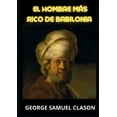 thumbnail image 1 of El hombre mÃ¡s rico de Babilonia, (Paperback), 1 of 1