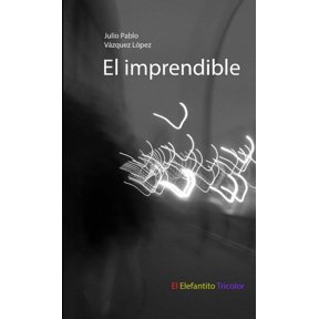 El imprendible, (Paperback)