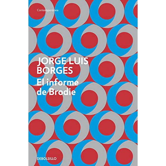 Pre-Owned El informe de Brodie 9788499894423 Used