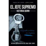 El jefe supremo Paperback by Victoria Quinn