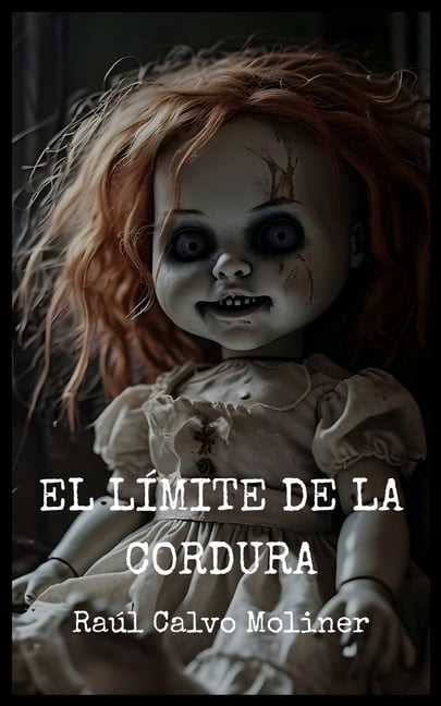 El lÃ­mite de la cordura, (Paperback)
