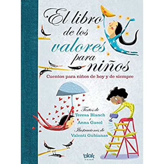 Pre-Owned El Libro de Los Valores Para Niños / The Book of Values for Children (Hardcover) 8416712247 9788416712243