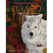 El lobo La fuerza de la manada, Paperback
