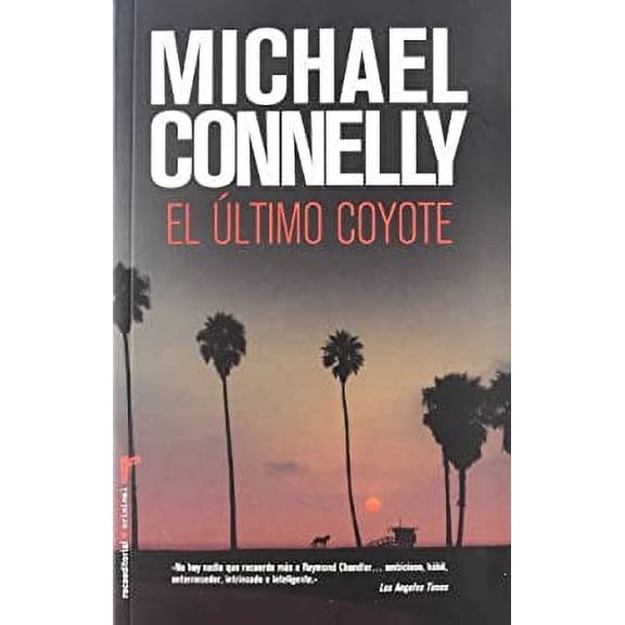 Pre-Owned El Ultimo Coyote = The Last Coyote (Paperback) 8499184723 9788499184722