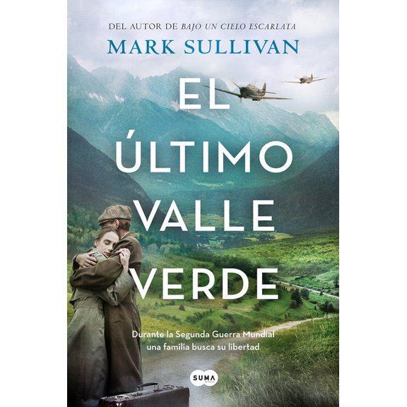El ltimo Valle Verde / The Last Green Valley, (Paperback)