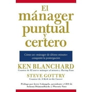 El mánager puntual y certero /The Punctual and Accurate Manager