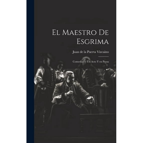 El maestro de esgrima (Hardcover)