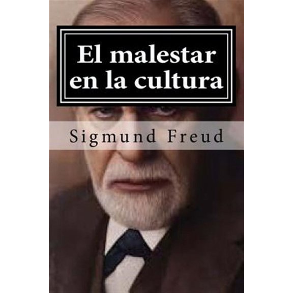 El malestar en la cultura (Paperback)