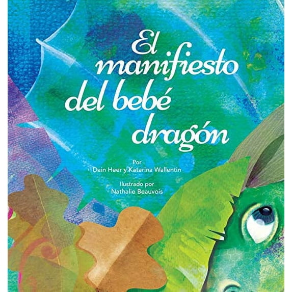 Pre-Owned El manifiesto del bebé dragón (Spanish) Hardcover