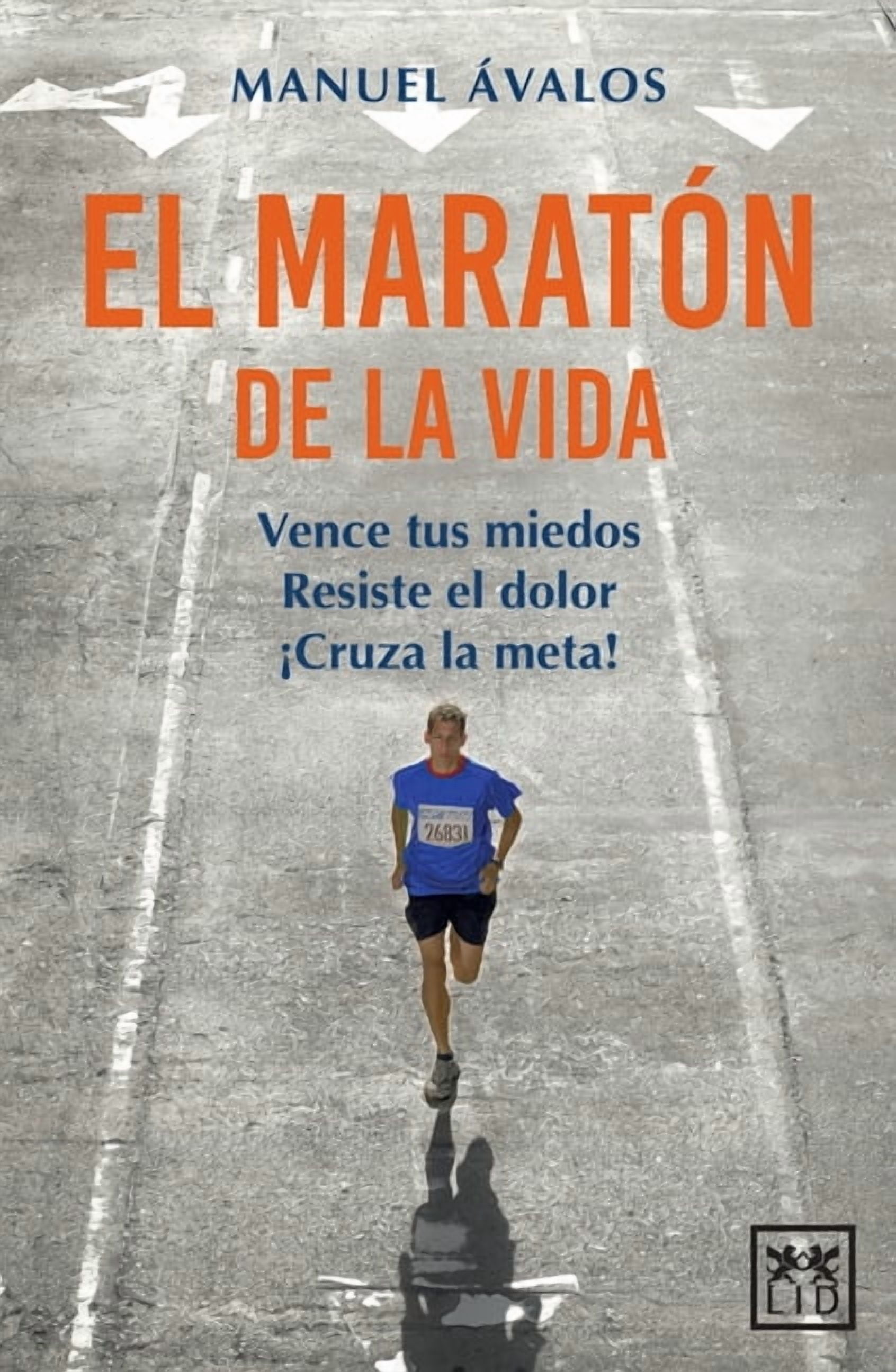 El maratón de la vida, (Paperback)