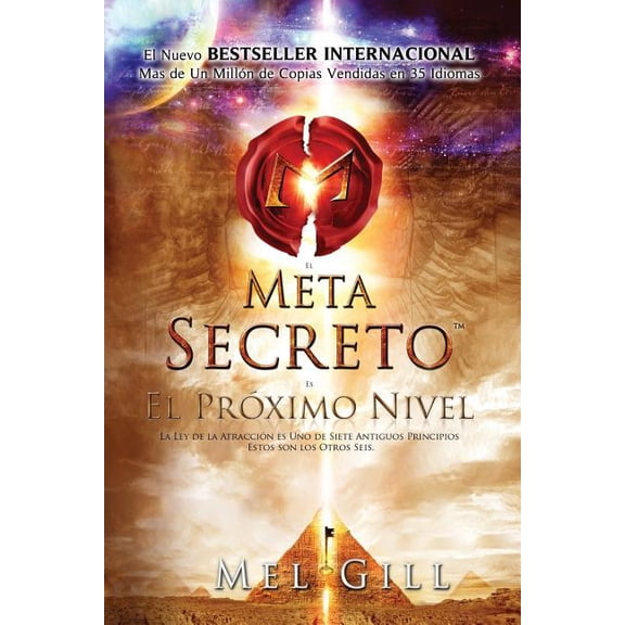El metasecreto / The secret : El nivel siguente / The next level