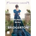 thumbnail image 1 of Mundo Real de Los Bridgerton, El, (Paperback), 1 of 1