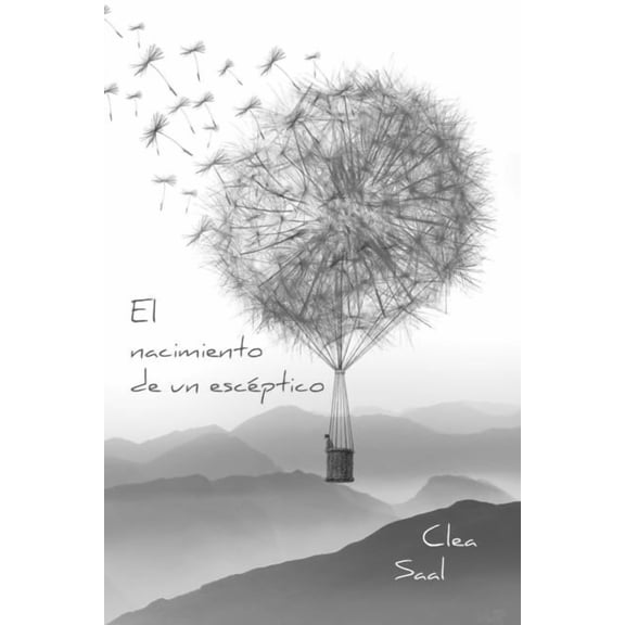 El nacimiento de un escptico, (Paperback)